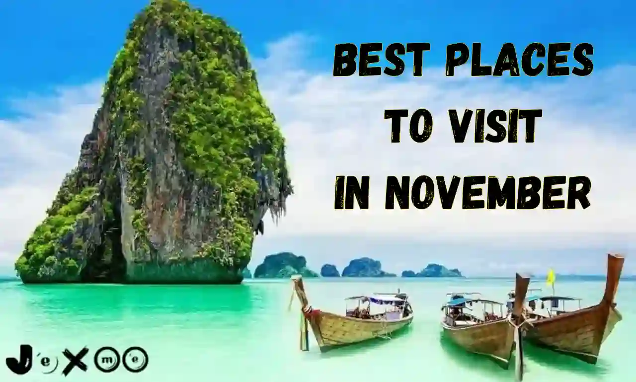 Best places to visit in november